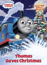Cover of: Thomas Saves Christmas
            
                Thomas  Friends Paperback by 