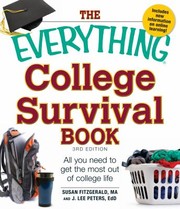 Cover of: The Everything College Survival Book All You Need To Get The Most Out Of College Life by 