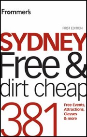 Cover of: Frommers Sydney Free  Dirt Cheap
            
                Frommers Sydney Free  Dirt Cheap