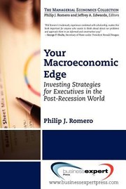 Cover of: Your Macroeconomic Edge Investing Strategies For Executives In The Postrecession World