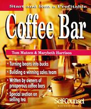 Cover of: Start and Run a Profitable Coffee Bar (Self-Counsel Business Series)