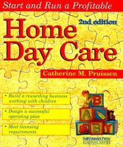 Cover of: Start and Run a Profitable Home Day Care (Self-Counsel Business Series)