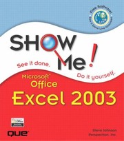 Cover of: Show Me Microsoft Office Excel 2003
            
                Show Me