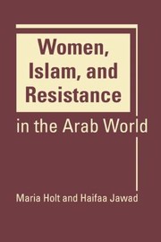 Cover of: Women Islam And Resistance In The Arab World by 