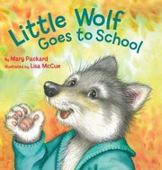 Cover of: Little Wolf Goes To School by 