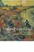 Cover of: Vincent Van Gogh The Years In France Complete Paintings 18861890 Dealers Collectors Exhibitions Provenance