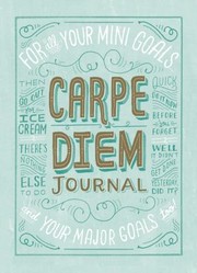 Cover of: Carpe Diem Journal by 