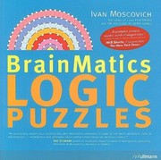 Brainmatics Logic Puzzles by Ivan Moscovich