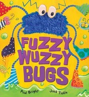 Cover of: Fuzzy Wuzzy Bugs
