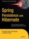 Cover of: Spring Persistence With Hibernate