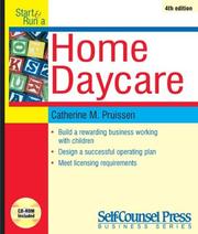 Cover of: Start & Run a Home Daycare (Self-Counsel Press Business Series)