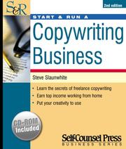Cover of: Start & Run a Copywriting Business by Steve Slaunwhite