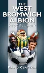 Cover of: The West Brom Miscellany