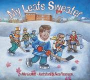My Leafs Sweater by Mike Leonetti
