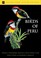 Cover of: Birds of Peru
            
                Princeton Field Guides Paperback