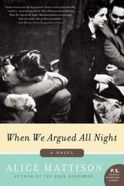 Cover of: When We Argued All Night A Novel