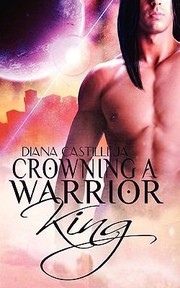 Cover of: Crowning A Warrior King