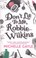 Cover of: Dont Lie to Me Robbie Wilkins