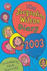 Cover of: The Jacqueline Wilson Diary 2003 by 