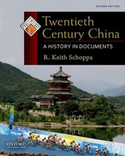 Cover of: Twentieth Century China A History In Documents