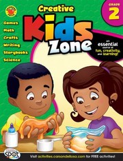 Cover of: Creative Kids Zone Grade 2
            
                Creative Kids Zone