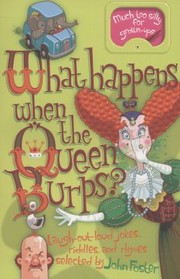 Cover of: What Happens When The Queen Burps