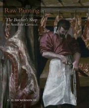 Cover of: Raw Painting The Butchers Shop By Annibale Carracci