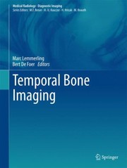 Cover of: Temporal Bone Imaging
            
                Medical Radiology  Diagnostic Imaging