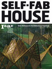 Cover of: Selffab House 2nd Advanced Architecture Contest