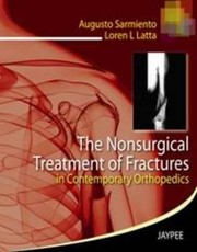 Cover of: The Nonsurgical Treatment Of Fractures In Contemporary Orthopedics