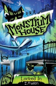 Cover of: Locked in
            
                Monstrum House
