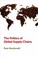 Cover of: The Politics Of Global Supply Chains
