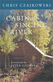 Cover of: Cabin at Singing River by Chris Czajkowski