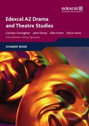 Cover of: Edexcel A2 Drama and Theatre Studies Student Book by 