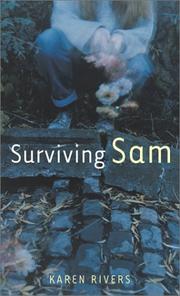 Cover of: Surviving Sam | Karen Rivers