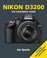 Cover of: Nikon D3200 The Expanded Guide