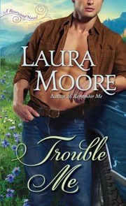 Cover of: Trouble Me A Rosewood Novel