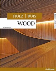 Cover of: WoodHolzBois
            
                Architecture Compact