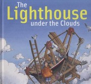 Cover of: The Lighthouse Under The Clouds