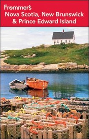 Cover of: Frommers Nova Scotia New Brunswick Prince Edward Island