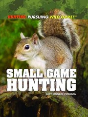 Cover of: Small Game Hunting by 