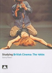 Cover of: Studying British Cinema The 1960s by 