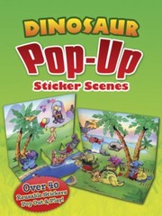 Cover of: Dinosaur Popup Sticker Scenes by 