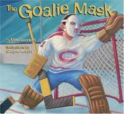 The goalie mask by Mike Leonetti