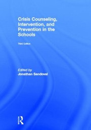 Cover of: Crisis Counseling Intervention And Prevention In The Schools
