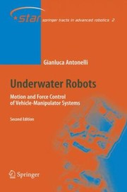 Cover of: Underwater Robots Motion And Force Control Of Vehiclemanipulator Systems