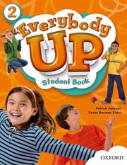 Cover of: Everybody Up 2 Student Book Language Level Beginning to High Intermediate Interest Level Grades K6 Approx Reading Level by 