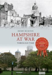 Cover of: Hampshire At War Through Time