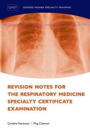 Cover of: Revision Notes For The Respiratory Medicine Specialty Certificate Examination