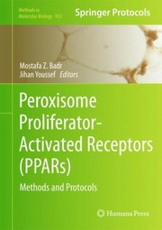Cover of: Peroxisome Proliferatoractivated Receptors Ppars Methods And Protocols by Jihan Youssef